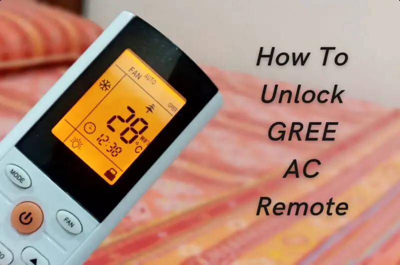 How to unlock gree ac remote